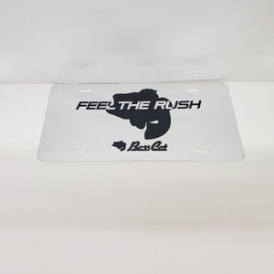 Bass Cat License Plate-Chrome "Feel the Rush"